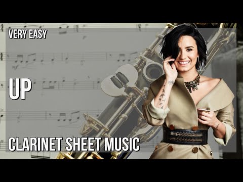 Clarinet Sheet Music: How to play Up by Olly Murs ft Demi Lovato