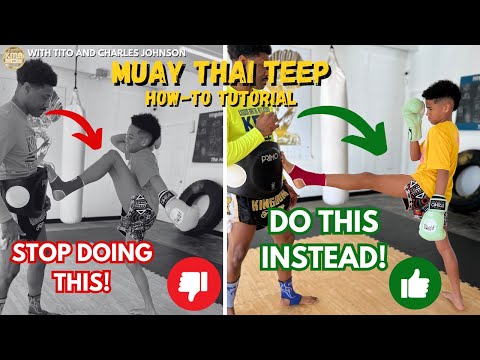 Learn the Muay Thai Teep in 11 minutes! Step-by-Step Tutorial for ALL Levels!