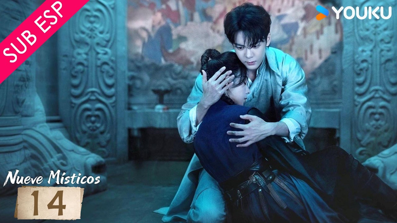 【SUB ESP】Nueve Místicos EP14 | Nueve héroes y una misión para salvar Changsha 🔥| YOUKU