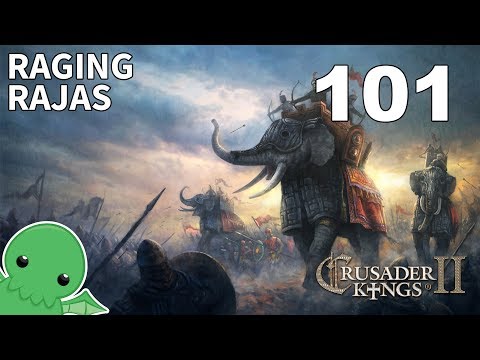 Raging Rajas - Part 101 - Crusader Kings II: Jade Dragon