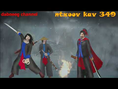 ntxoov kav shaman warrior ntu 349 - ntxoov liag vs tuam hooj txam - huab tais vaj zoov leej - story