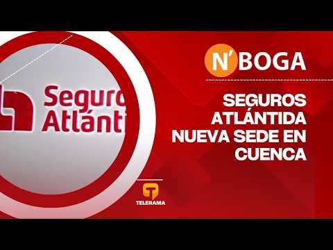 Seguros Atlántida: Nueva sede en Cuenca
