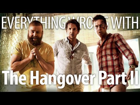 Everything Wrong With The Hangover Part II In 20 Minutes Or Less