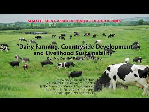 MAP ABCDF TALKS - Dairy Farming by Mr. Danilo V. Fausto (Part 1)