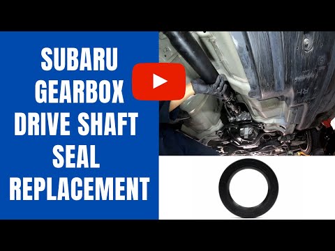 Propshaft / Driveshaft Seal Replacement Subaru Gearbox STI 6 speed