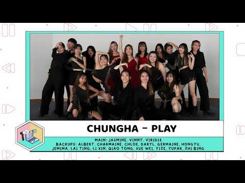 CHUNG HA (청하) -  PLAY (feat. 창모) [NTUKDP Annual Concert 2022 - RE:PLAY]