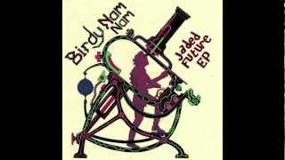 Birdy Nam Nam - Goin' In