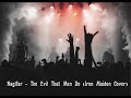 Naglfar - The Evil That Men Do ( Iron Maiden Cover )