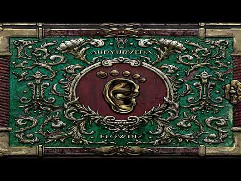 Elowinz - Audyurveda | Full Album Mix