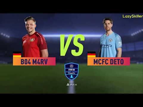 FIFA 18   MCFC DETO FC vs B04 M4RV FUT Champions Cup AMSTERDAN Quarter Final