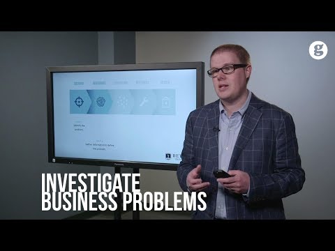 business problem solving model Investigate Business Problems