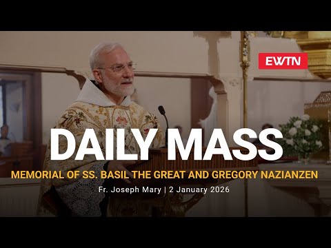 Catholic Daily Mass - Daily TV Mass - January 2, 2026