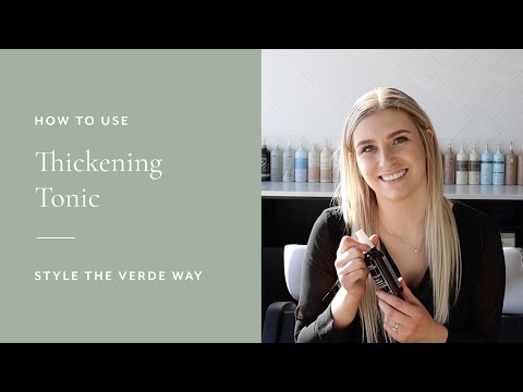 How To Use Aveda Thickening Tonic | Style The Verde Way