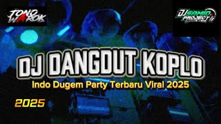 Download lagu DJ DANGDUT KOPLO // NEWEST VIRAL PARTY DUGEM 2025 // BEST DANGDUT REMIX mp3
