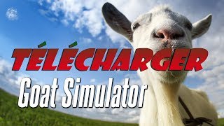 preview picture of video 'Télécharger Gratuitement Goat Simulator [PC] Chèvre Simulator'