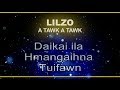 LILZO A TAWK A TAWK Full Lyrics Video 2018