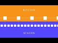 Intro To Stacks STX And Stacks Accelerator