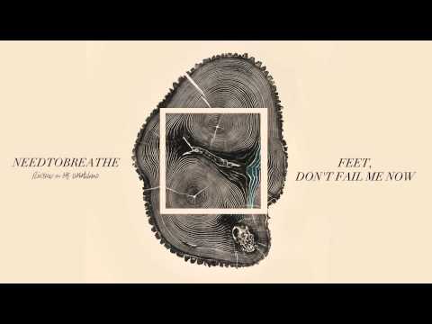 Thumbnail for Feet, Don't Fail Me Now video