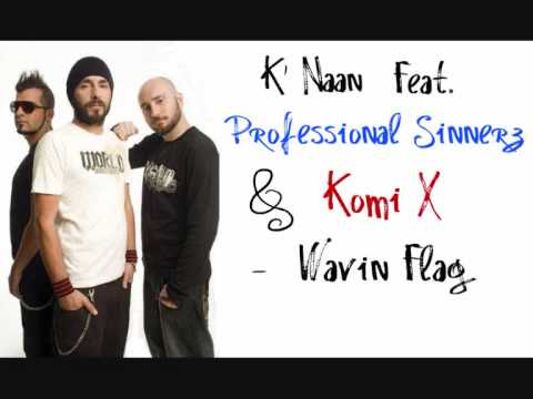 K' Naan Feat. Porfessional Sinnerz & Komis X -  Wavin' Flag (Coca Cola Celebration Mix)