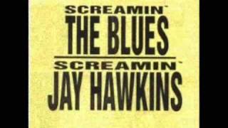 Screamin Jay Hawkins - Baptise me in Wine