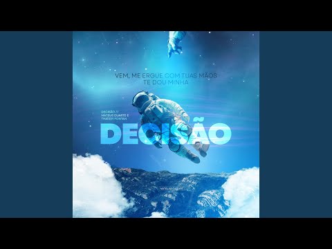 Decisão - Mateus Duarte