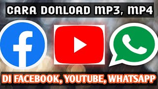 Download lagu CARA DONLOD VIDIO/MUSIK di YOUTUBE mp3