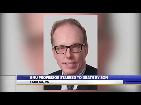 GMU professor stabbed to death by his own son