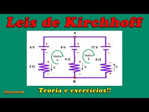 Leis de Kirchhoff ! Entenda quais são e como aplicar!