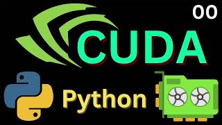 Python on NVIDIA CUDA | GPU Acceleration Basics 00