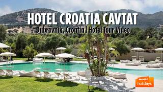 Hotel Croatia - Dubrovnik, Croatia | Hotel Tour Video