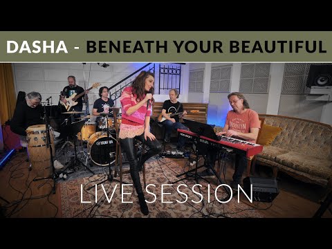 Dasha – Beneath Your Beautiful (Live Session)