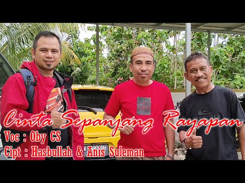 CINTA SEPANJANG RAYAPAN "Oby CS" Osi Tambang Official (Official Music Video)