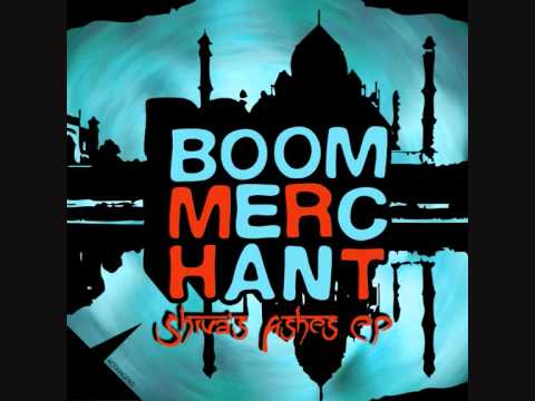 Boom Merchant - Shiva's Ashes