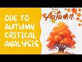 Ode to Autumn Critical Analysis | Stanza by Stanza