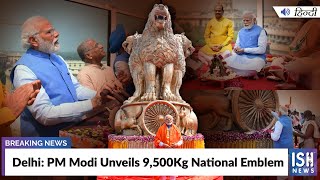 Delhi: PM Modi Unveils 9,500Kg National Emblem