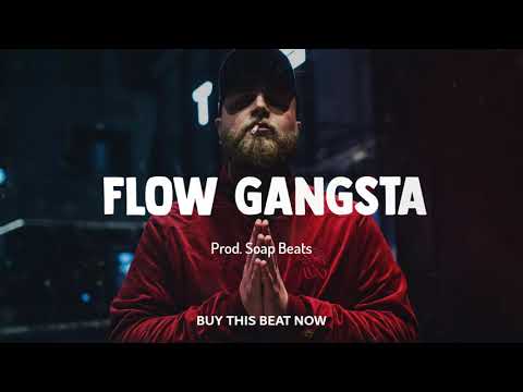 [FREE] 'FLOW GANGSTA' Trap Hard Gangster Type Beat (Prod. Soap Beats)