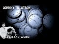 Johnny Tillotson  - Way Back When (Official Music Video)  #newmusic #johnnytillotson