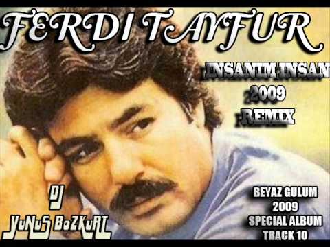 DJ YuNuS BoZKuRT vs. Ferdi TAYFUR - İnsanım İnsan ( 2009 ReMıX )