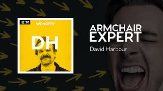 David Harbour | Armchair Expert with Dax Shepard