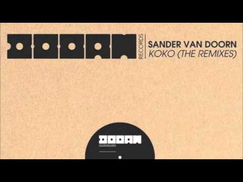 Sander Van Doorn - Koko (Bingo Players Remix)