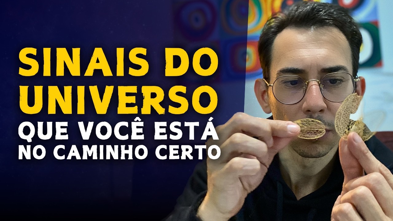5 SINAIS "Estranhos" que o UNIVERSO Envia Quando Estamos no CAMINHO CERTO