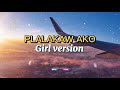 Plalakaw Ako Girl Version Cover Maranao Song