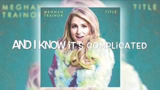 Meghan Trainor - 3am lyrics