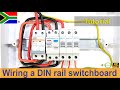 How To Wire A Single Phase DIN Rail Distribution Board Practical Demonstration South Africa