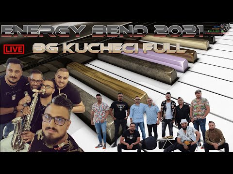 Energy Bend 2021 🎷 BG Kucheci Full 27 Min 🎷 🎶 New 2021 🎶 ♫ █▬█ █ ▀█▀ ♫
