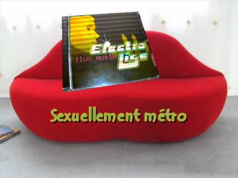 Electro Lise- Sexuellement métro