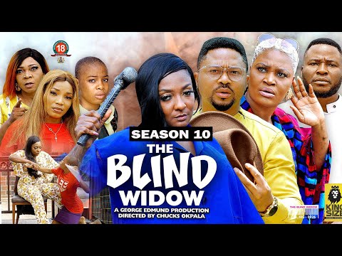 THE BLIND WIDOW (SEASON 10) {NEW TRENDING MOVIE} - 2022 LATEST NIGERIAN NOLLYWOOD MOVIES