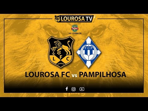 LOUROSA x PAMPILHOSA | 34ª JORNADA CAMPEONATO SAFINA 2017/18