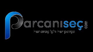 parcanisec.com  Oto Yedek Parça Sitesi Tanıtım Videosu