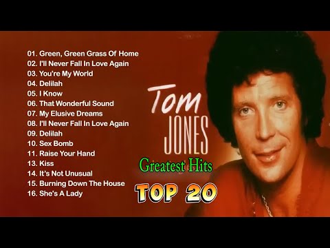 Best of Tom Jones Greatest hits 2024 ||Best Songs of Tom Jones || 2024 music collections playlist